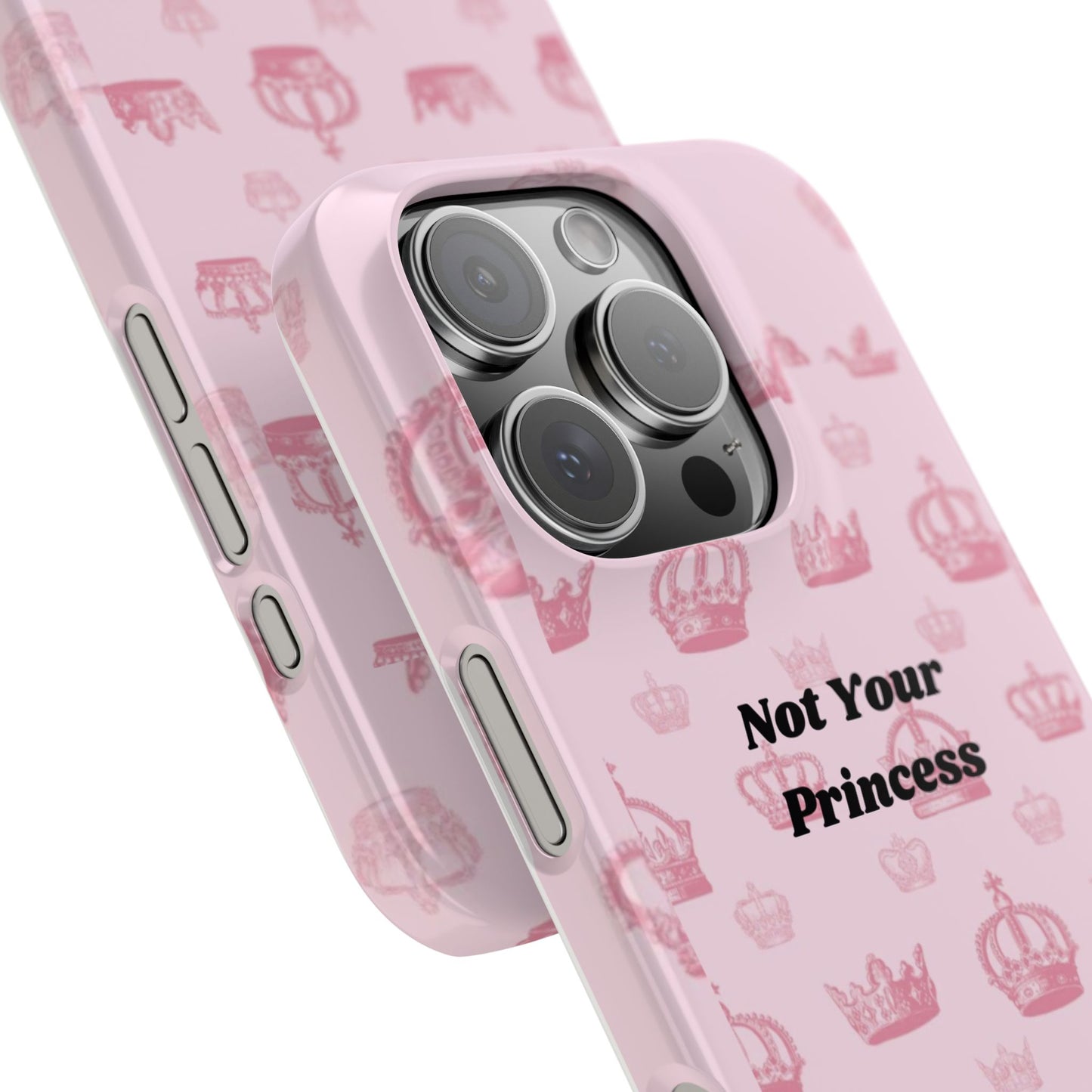Not Your Princess Case