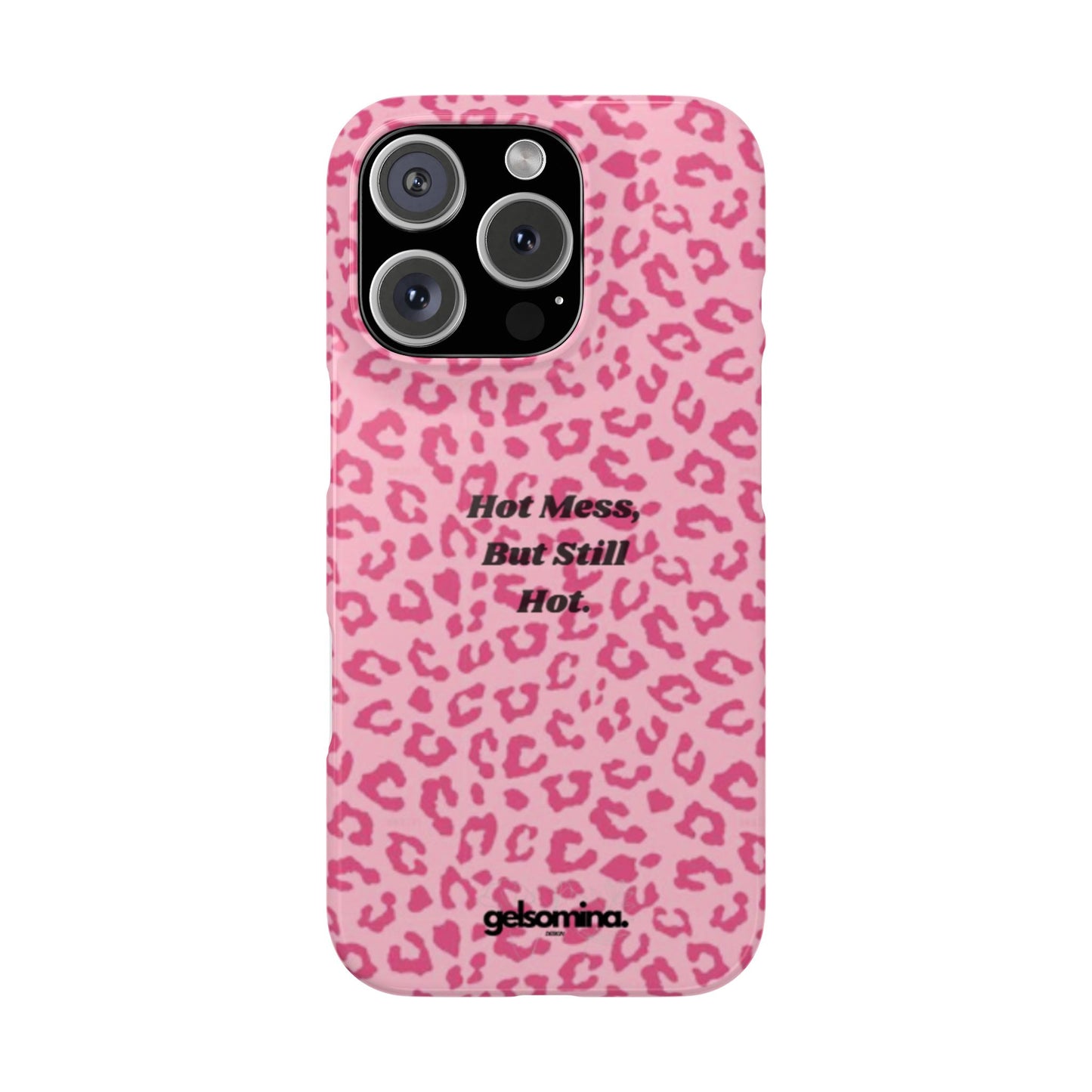 Hot Mess case